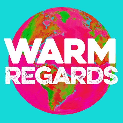 Warm Regards podcast